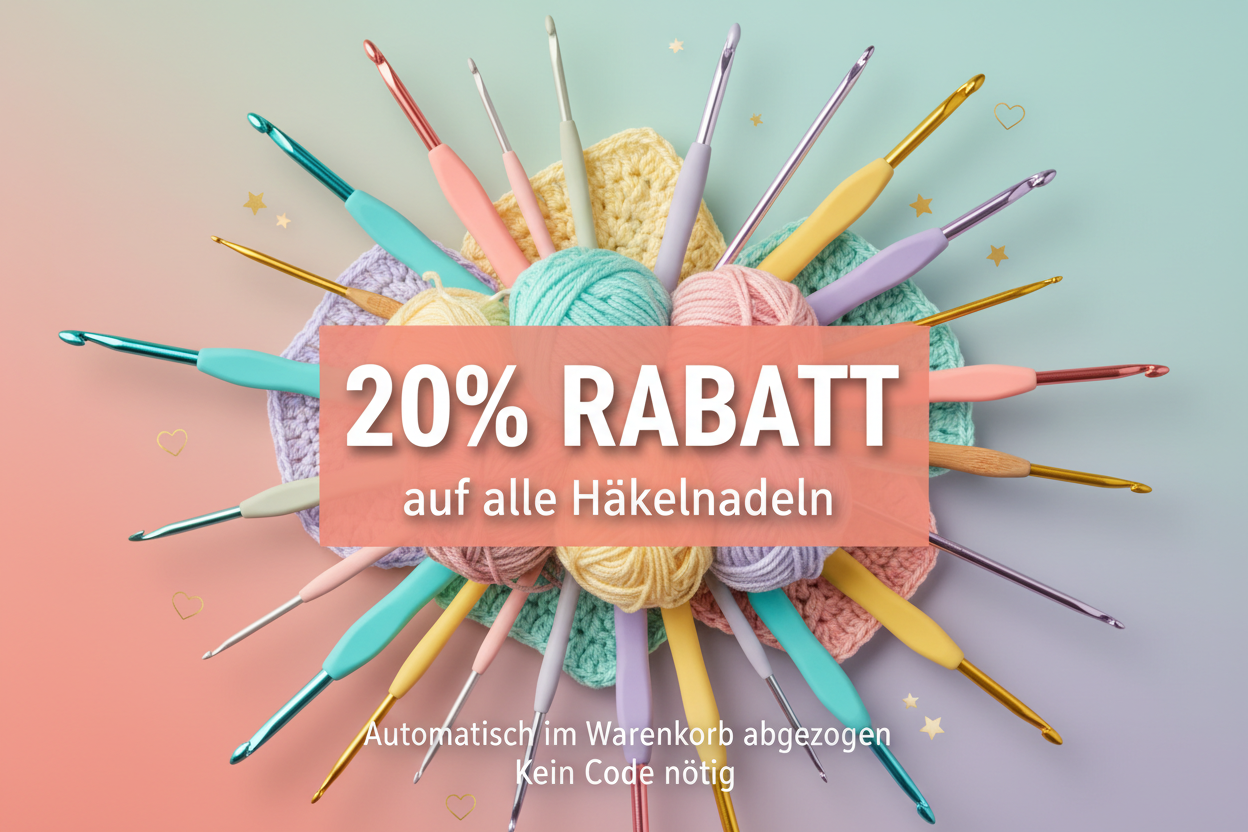 20 %Rabatt auf alle Häkelnadeln ganz ohne Code Rabat wird automatisch im warenkorb abgezogen.