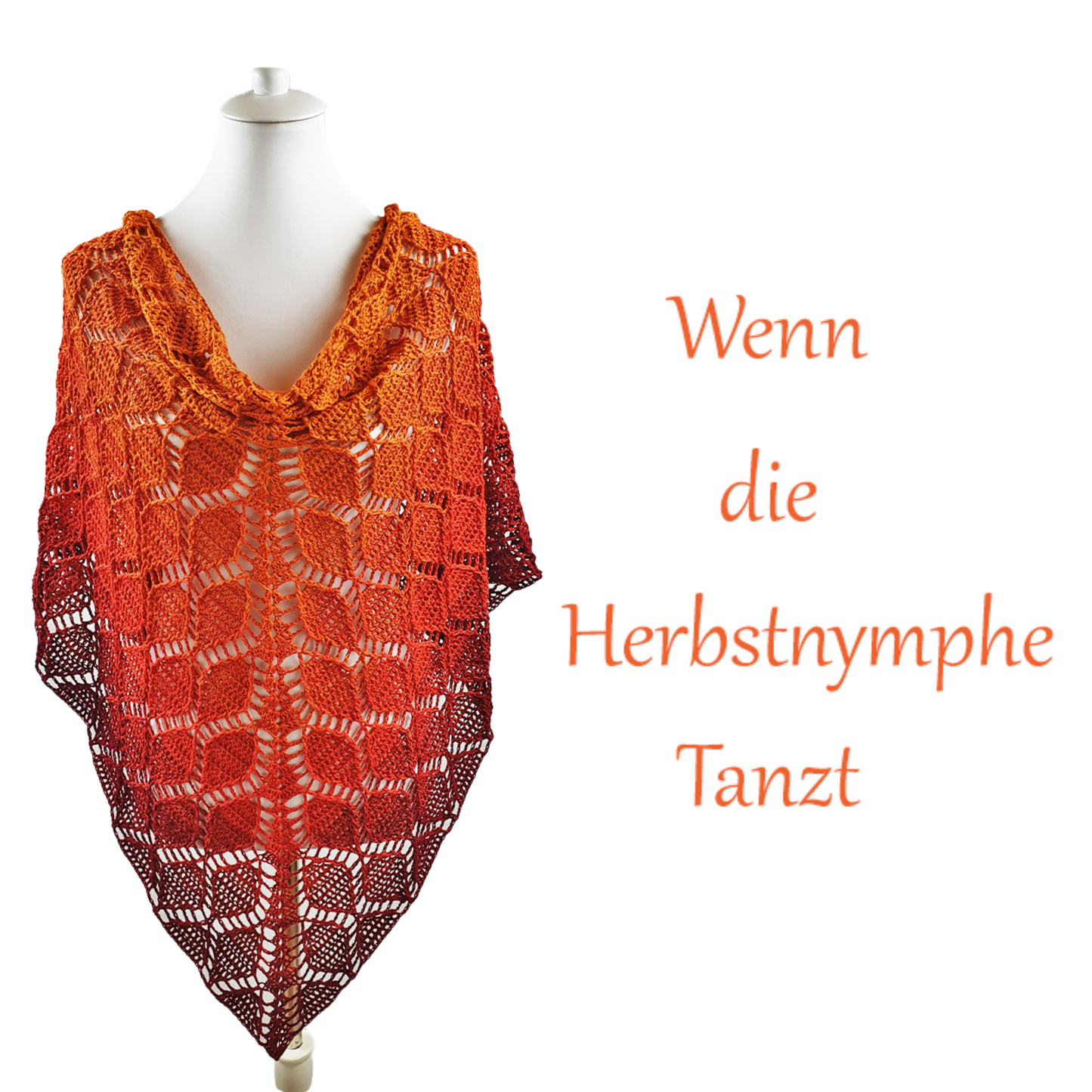 Häkelanleitung Tuch Wenn die Herbstnymphe Tanzt auf Deutsch und Englisch